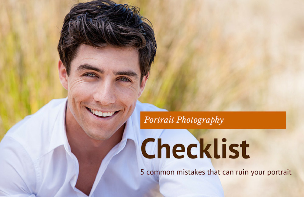 Image of a dark haired man wearing a white shirt with the text "Portrait Photography Checklist"
